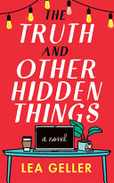 Book Review: The Truth and Other Hidden Things by Lea Geller